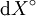 \operatorname{d}X^\circ