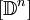 [\mathbb{D}^n]