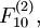 F_{10}^{(2)},
