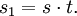 s_1 = s \cdot t.