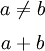 \begin{matrix} a \neq b \\[6pt] a + b \end{matrix}