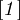 [\mathit{1}]\!