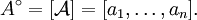 A^\circ = [ \mathcal{A} ] = [ a_1, \ldots, a_n ].