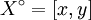 X^\circ = [x, y]