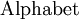 \operatorname{Alphabet}