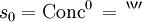 s_0 = \operatorname{Conc}^0 \, = \, ^{\backprime\backprime\prime\prime}
