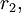 r_2,\!