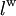 \mathit{l}^\mathrm{w}\!