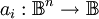 a_i&nbsp;: \mathbb{B}^n \to \mathbb{B}