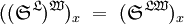 ((\mathfrak{S}^\mathfrak{L})^\mathfrak{W})_x ~=~ (\mathfrak{S}^{\mathfrak{L}\mathfrak{W}})_x