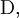\operatorname{D},