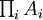 \textstyle \prod_i A_i\!