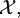 \mathcal{X},