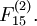 F_{15}^{(2)}.