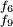 \begin{smallmatrix} f_{6} \\ f_{9} \\ \end{smallmatrix}