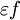 \varepsilon f