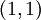 (1, 1)\!