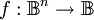 f&nbsp;: \mathbb{B}^n \to \mathbb{B}