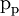 \text{p}_\text{p}\!