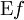 \operatorname{E}f