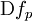 \operatorname{D}f_p
