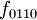f_{0110}\!
