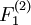 F_{1}^{(2)}\!