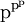 \text{p}^{\text{p}^{\text{p}}}\!