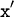 \texttt{x}^\prime