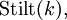 \operatorname{Stilt}(k),